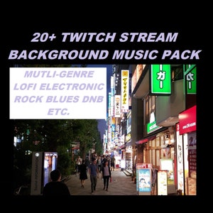 Puede incluir: Una escena de calle nocturna en una ciudad con letreros de neón y personas caminando. La imagen se utiliza para promocionar un paquete de música para streamers de Twitch. El texto en la imagen dice "20+ TWITCH STREAM BACKGROUND MUSIC PACK MUTLI-GENRE LOFI ELECTRONIC ROCK BLUES DNB ETC."