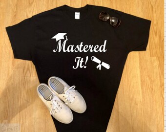 she mastered it shirt