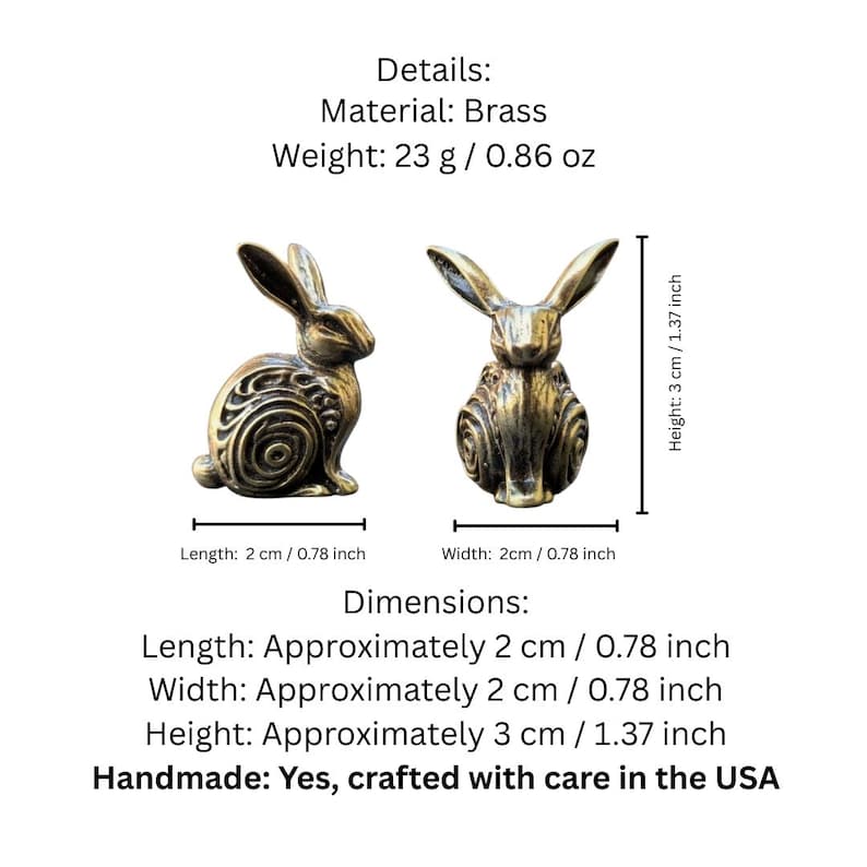May include: Two small brass rabbit figurines. Each rabbit is about 2 inches wide and 3 inches tall. The rabbits are detailed with a swirling pattern on their bodies. The rabbits are handmade in the USA.