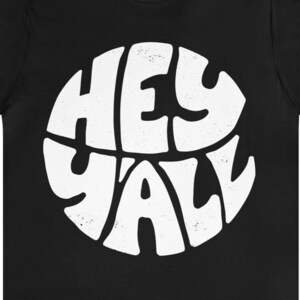 southern, south, funny t shirt, hospitality, y'all