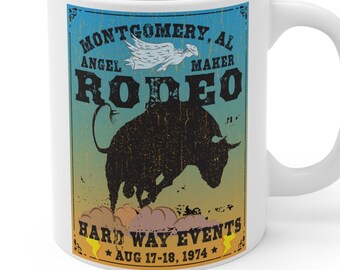 Montgomery Rodeo Angel Mugs 11 oz, 15 oz, Hard Way Life Inspiration