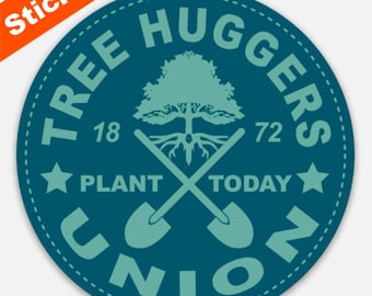 Tree Huggers Union Premium Sticker, Tierra, Clima, Respirar, Planta