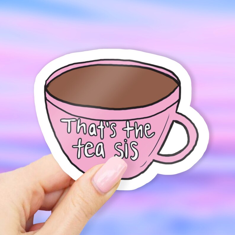 And that s the tea