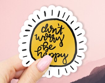 Don't Worry Be Happy Vinyl Sticker Rainbow Sticker - Etsy