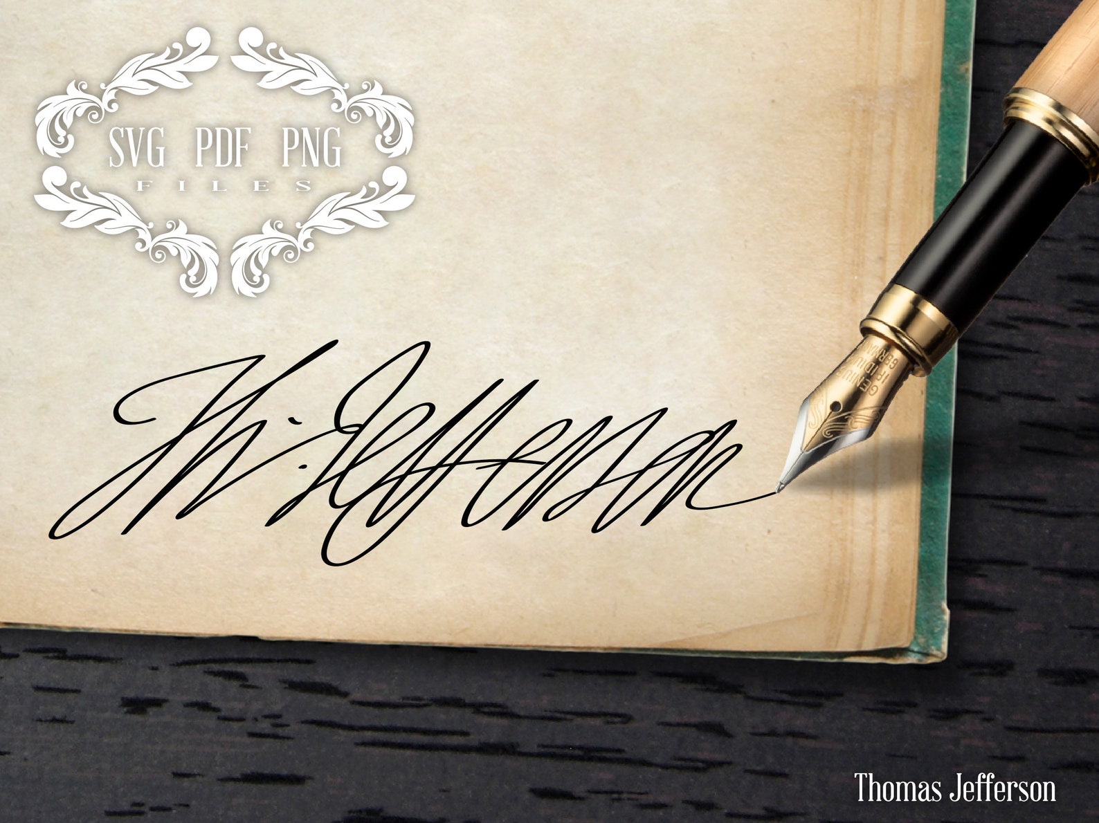 Thomas Jefferson Signature Digital Download for Cricut and Etsy