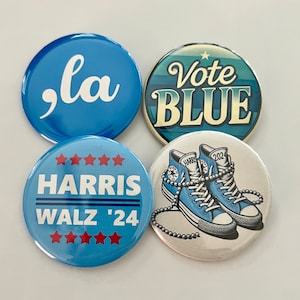 Kamala Harris Button Set, Harris Walz Buttons, 1.25" or 2.25" Vote Blue, High Tops, Pearls, Comma, Madame President, Harris Pins, Walz VP