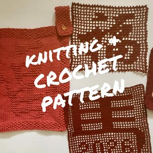 May include: A collection of red and brown knitted and crocheted items, including squares and a pot holder. The items feature Chinese characters and the text "2018". The image also includes the text "Knitting + Crochet Pattern".