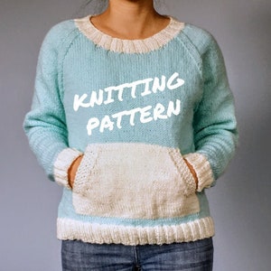 Everyday Sweater with Optional Kangaroo Pocket - Knitting Pattern PDF