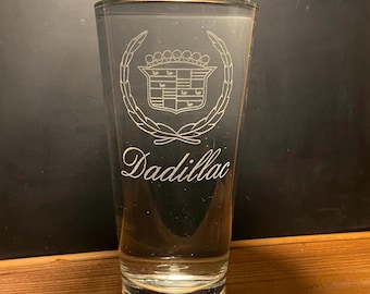 Dadillac Beer Glass 22 ounces Dad Birthday Gift Fathers Day Pint Glass