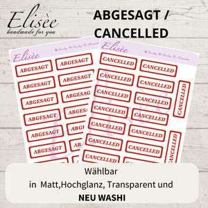 Könnte beinhalten: Eine Blatt rote und weiße Washi-Tape-Aufkleber mit den Worten "ABGESAGT" und "CANCELLED" darauf gedruckt. Die Aufkleber sind in mattem, hochglänzendem und transparentem Finish erhältlich. Der Text "Wählbar in Matt, Hochglanz, Transparent und NEU WASHI" ist unten auf dem Blatt gedruckt.