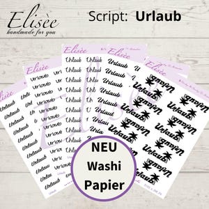 May include: A sheet of black and white patterned washi tape with the word "Urlaub" repeated multiple times in a script font. The word "Urlaub" is also repeated in a more stylized font with a palm tree graphic. The sheet is labeled "NEU Washi Papier".