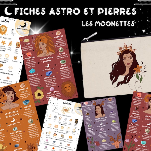 12 fiches signes astrologiques et pierres par Les Moonettes - Fiches explicatives astrologie et pierres - astrologie lithothérapie