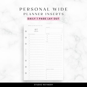 May include: A white planner insert with the text "PERSONAL WIDE PLANNER INSERTS" and "DAILY 1 PAGE LAY OUT". The insert includes sections for scheduling, priorities, and water intake. The date "07 FEBRUARY" is displayed at the top. The Studio Refinery logo is at the bottom.
