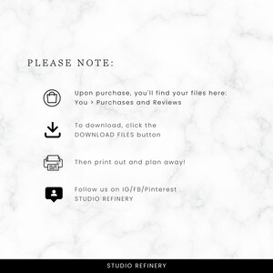 May include: A white graphic with text that reads "PLEASE NOTE:" followed by instructions on how to download and print files. The image includes icons for a shopping bag, a download arrow, a printer, and a speech bubble. The Studio Refinery logo is at the bottom.