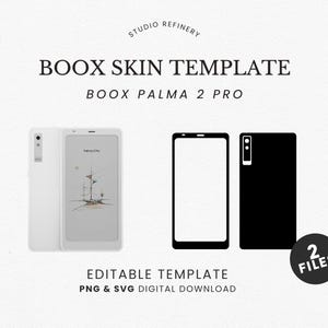Puede incluir: Una maqueta de producto digital que presenta una plantilla de skin Boox Palma 2 Pro en blanco y negro. La imagen incluye vistas frontal y posterior, con el texto "BOOX SKIN TEMPLATE" y "EDITABLE TEMPLATE PNG & SVG DIGITAL DOWNLOAD".