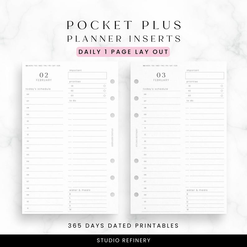 May include: White planner inserts with the text "POCKET PLUS PLANNER INSERTS DAILY 1 PAGE LAY OUT". The inserts include daily schedules, priority lists, and space for water and meals. The dates "02 FEBRUARY" and "03 FEBRUARY" are visible.
