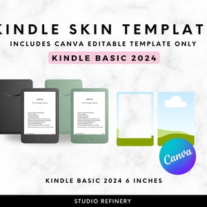 May include: A digital product mockup featuring a Kindle skin template. The image showcases a black Kindle, two green Kindles, and design templates. Text includes "Kindle Skin Template," "Kindle Basic 2024," and "Canva."