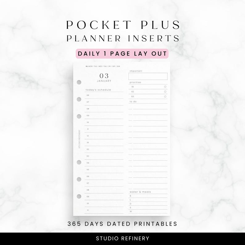 May include: A white planner insert with the text "POCKET PLUS PLANNER INSERTS" and "DAILY 1 PAGE LAY OUT". The insert includes sections for scheduling, priorities, and to-do lists. The date "03 JANUARY" is visible. The text "365 DAYS DATED PRINTABLES" is also present.