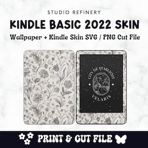 May include: A digital illustration of a Kindle Basic 2022 skin design. The design features a black and white floral pattern on the front and a black background with a white graphic of a city with a moon and stars on the back. The text "CITY OF STARLIGHT VELARIS" is included in the graphic. The text "KINDLE BASIC 2022 SKIN" is at the top of the image. The text "Wallpaper + Kindle Skin SVG / PNG Cut File" is below the image. The text "PRINT & CUT FILE" is at the bottom of the image.