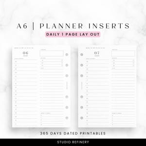 以下が含まれることがあります： 白のA6プランナーインサート、1ページの日次レイアウト。インサートには、スケジュール、To-Doリスト、メモスペースがあります。テキストには「A6 | PLANNER INSERTS」、「DAILY 1 PAGE LAY OUT」、「365 DAYS DATED PRINTABLES」、および「STUDIO REFINERY」が含まれています。