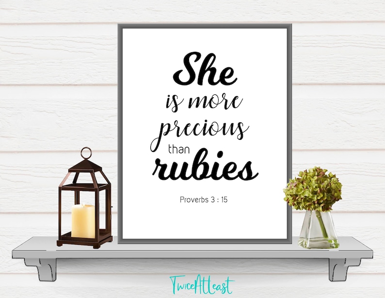 She is More Precious Than Rubies Printable Proverbs Quote, Mothers Day ...