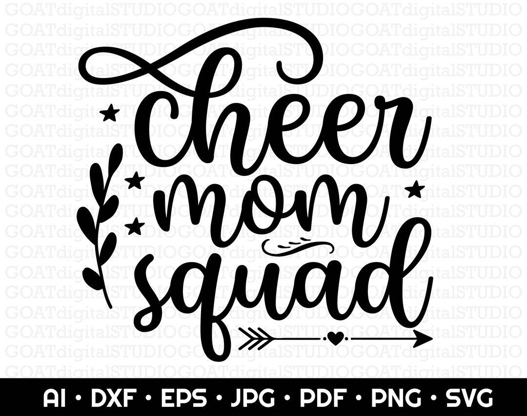 Cheer Mom Squad SVG, Cheerleading Mom Shirt SVG, Mom Life Svg, Cheer
