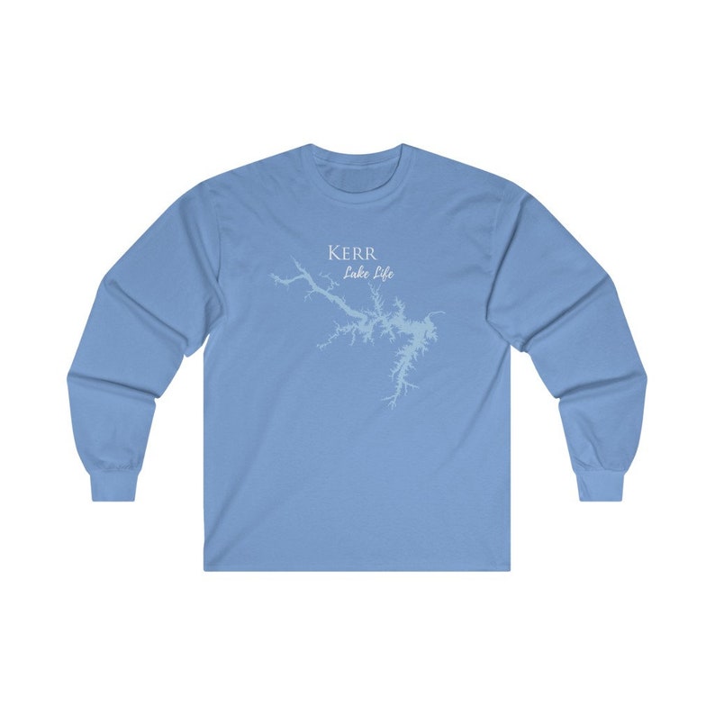May include: Light blue long-sleeved t-shirt with a white outline of Kerr Lake and the text "Kerr Lake Life".