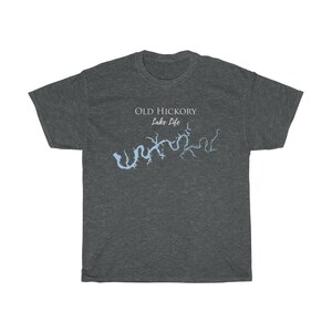 May include: A dark heather grey t-shirt with the text "OLD HICKORY Lake Life" and a blue outline of a lake.