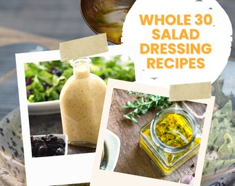 The Fit Penguin- Whole 30 Salad Dressing Recipes