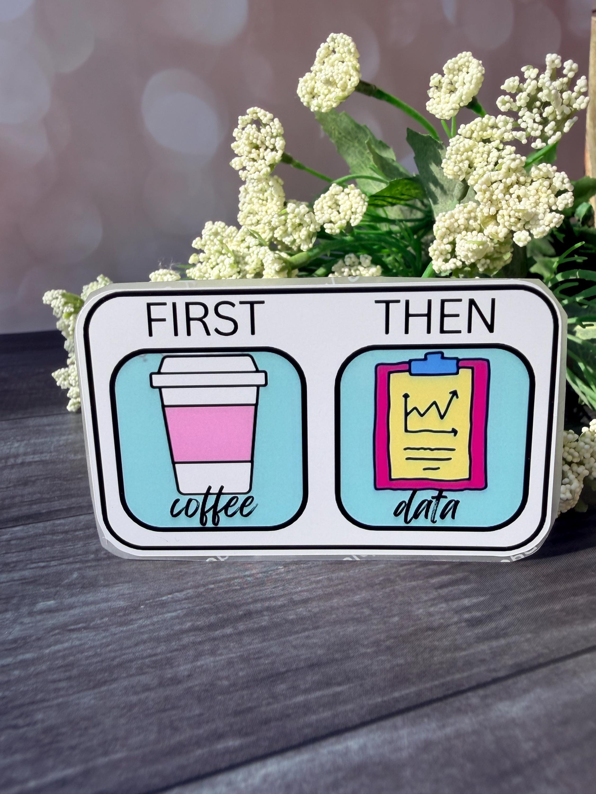 First / Then - Sticker - Etsy