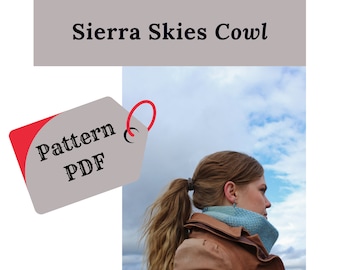 instant download: Sierra Skies Cowl knitting pattern PDF