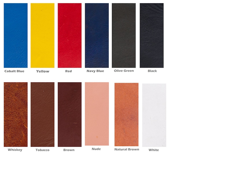 May include: A color chart showing 12 different leather colors. The colors are: Cobalt Blue, Yellow, Red, Navy Blue, Olive Green, Black, Whiskey, Tobacco, Brown, Nude, Natural Brown, and White.