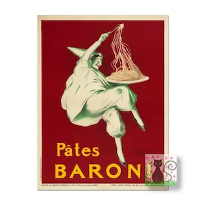 May include: A vintage poster advertising Pates Baron pasta. A cartoon figure in a green and white costume is shown tossing spaghetti into the air. The poster has a red background with yellow text.