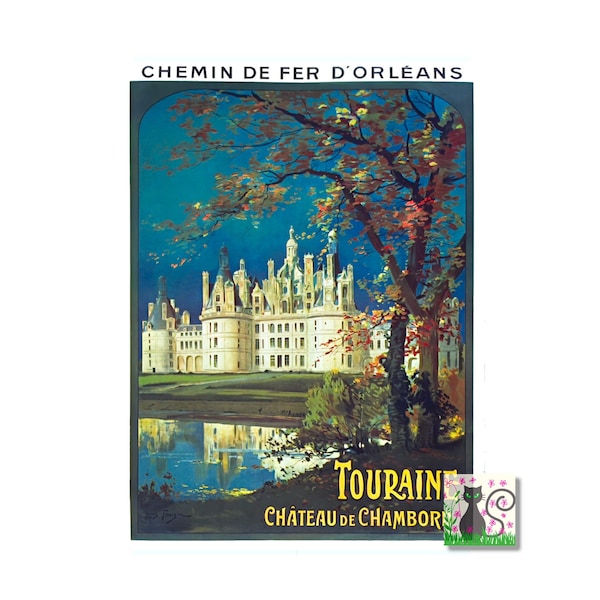 Chateau De Chambord, Touraine, France Vintage PLM Travel Poster Advertisement , World Travel Print, French Tourism Poster, Digital Download
