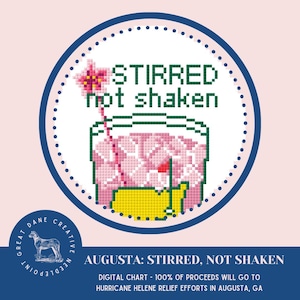 Augusta: Stirred, Not Shaken - Download do gráfico de ponto de agulha digital - Suporte para Hurrican Helene