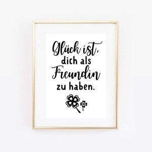 Din A4 Art Print without Frame - Saying - Happiness is to have you as a friend - Best Friend - Thank You Friendship Picture Poster