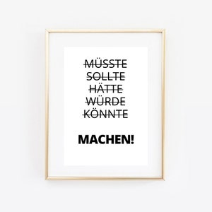 Din A4 Kunstdruck ohne Rahmen Spruch Machen Motivation Mut Erfolg Tun Zitat Bild Poster Bild 1