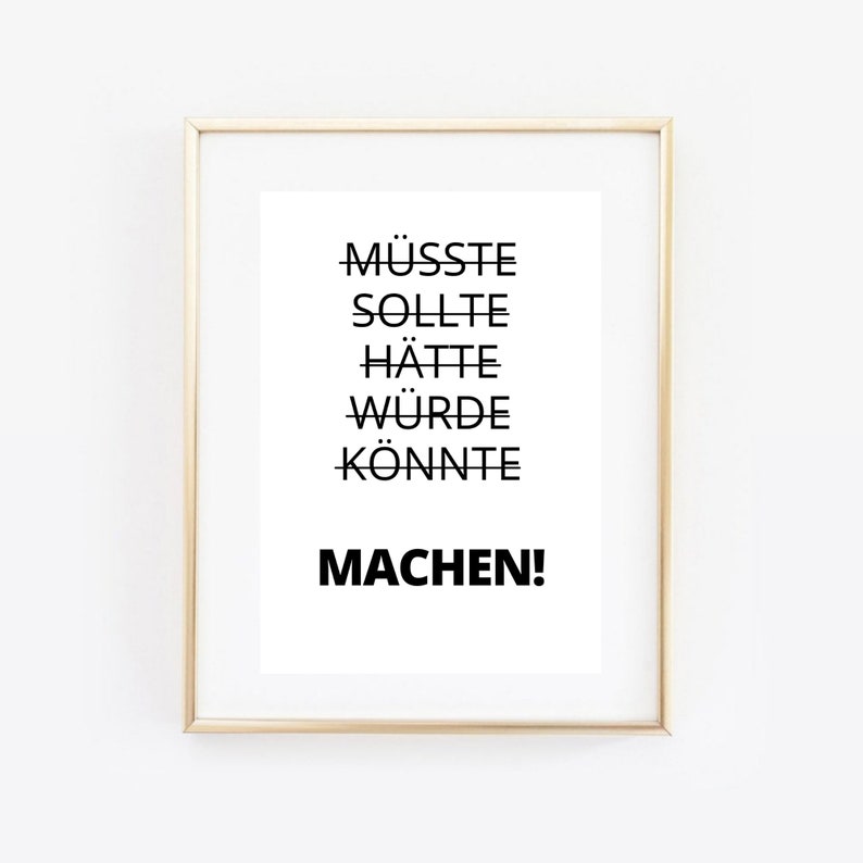 Din A4 Kunstdruck ohne Rahmen Spruch Machen Motivation Mut Erfolg Tun Zitat Bild Poster Bild 1