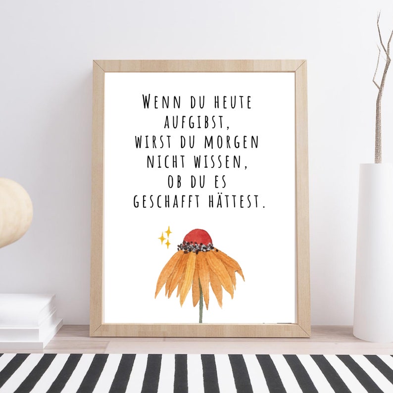 Din A4 Kunstdruck ohne Rahmen Spruch Zitat Nicht aufgeben Motivation Ermutigung Erfolg Bild Poster Geschenk Bild 3