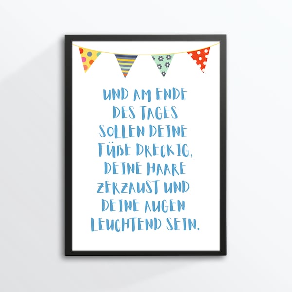 Din A4 Kunstdruck ungerahmt Spruch - Und am Ende des Tages - Geburt Taufe Taufgeschenk Kinderbild Girlande Typographie Bild Poster Geschenk