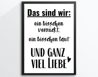 Din A4 Kunstdruck ohne Rahmen - Spruch - Das sind wir - This is us - Familie Liebe Glück Zuhause Family Bild Poster Geschenk