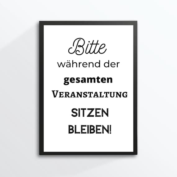 Din A4 Kunstdruck ungerahmt Spruch Bitte sitzen bleiben Etsy.de