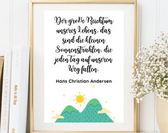 Din A4 Kunstdruck ungerahmt Zitat Hans Christian Andersen Spruch - Reichtum Sonnenstrahlen - Glück  Motivation Bild Poster Geschenk