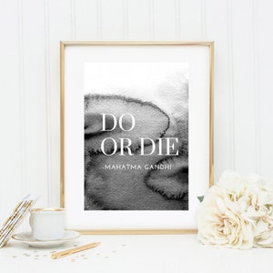 Stampa artistica in formato A4 senza cornice con citazione del Mahatma Gandhi &quot;Do or die&quot; - detto, saggezza, motivazione, poster con immagine ad acquerello, regalo