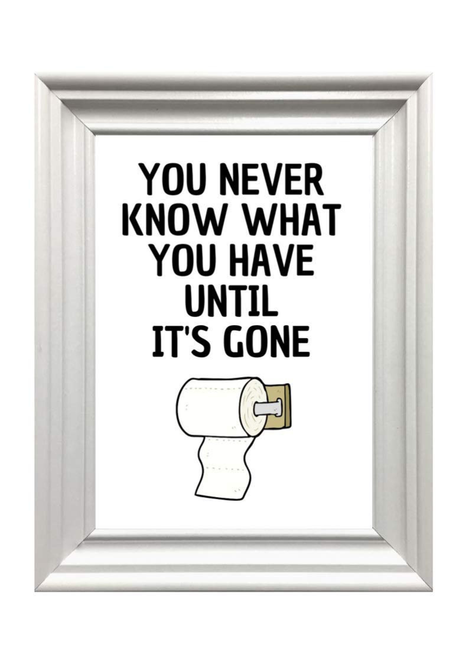 Din A4 Kunstdruck ungerahmt Lustiger Spruch Badezimmer WC You never