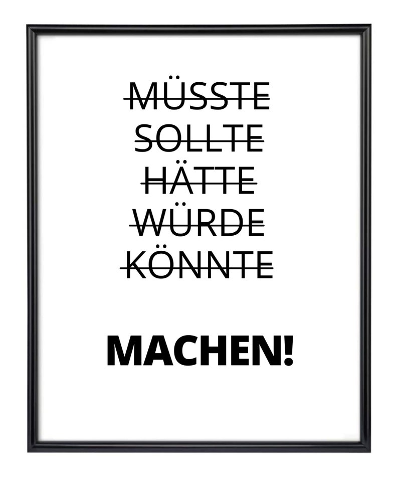 Din A4 Kunstdruck ohne Rahmen Spruch Machen Motivation Mut Erfolg Tun Zitat Bild Poster Bild 2