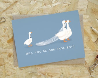 Will you be our Page Boy Goose Greetings Card