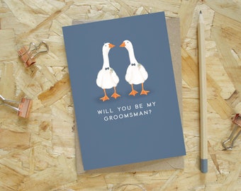 Will you be my Groomsman Goose Greetings Card