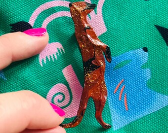 Meerkat brooch! Hand painted wood, midi size, 304 Stainless steel bar back pin. Animal cute design! Made in Brisbane. Teacher gift idea.