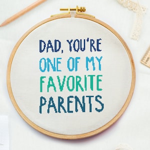 Father gift Cross stitch pattern, Funny Love Dad cross stitch, Happy father&#39;s day, best father sign embroidery design, Family cross stich